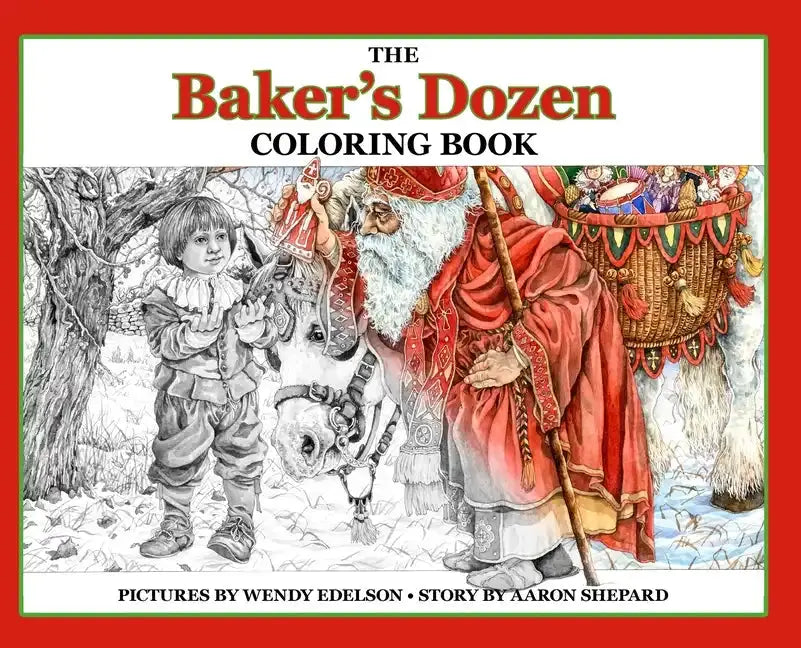 The Baker's Dozen Coloring & Storybook: A Legend of Saint Nicholas | Hardcover Edition Books by splitShops