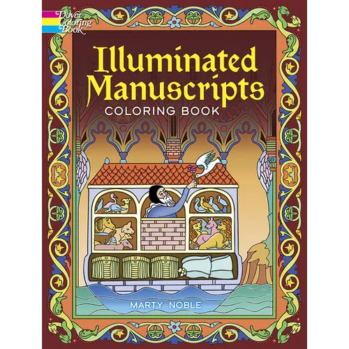 Illuminated Manuscripts Coloring Book