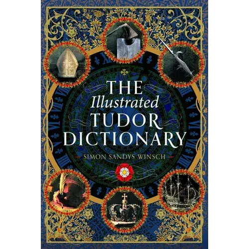The Illustrated Tudor Dictionary | Hardcover Edition Books by splitShops
