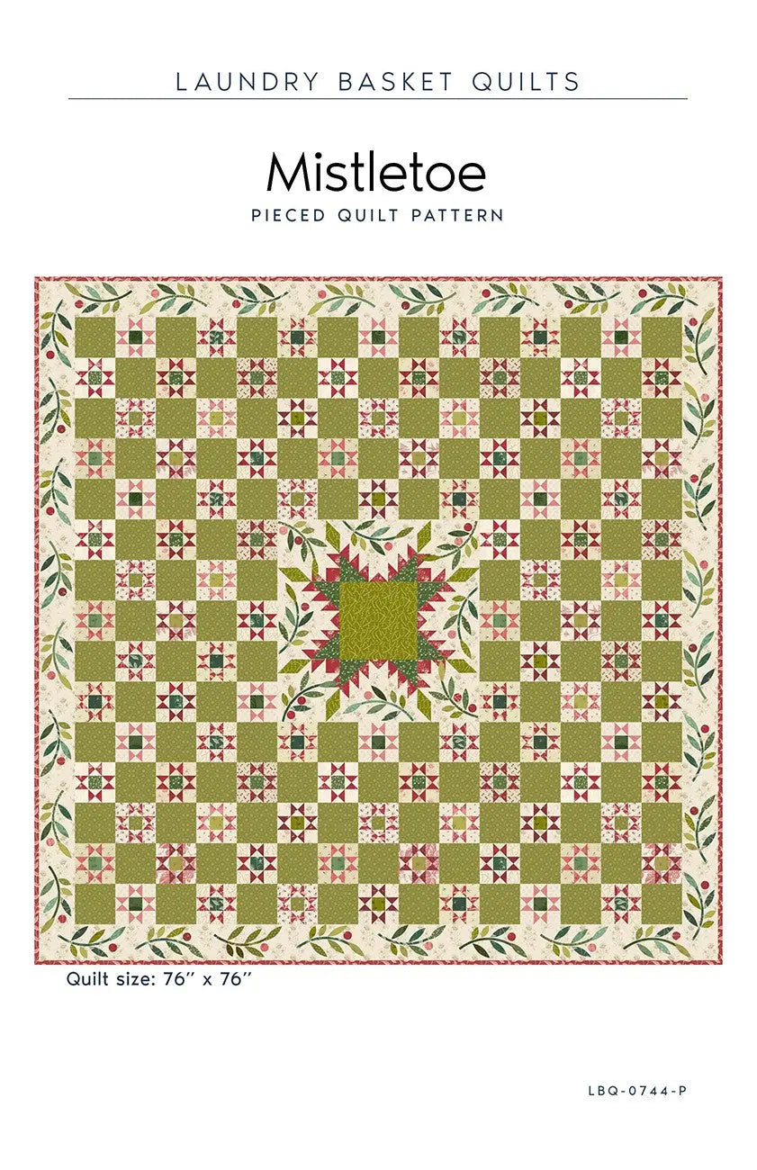 Mistletoe Pieced Quilt Pattern