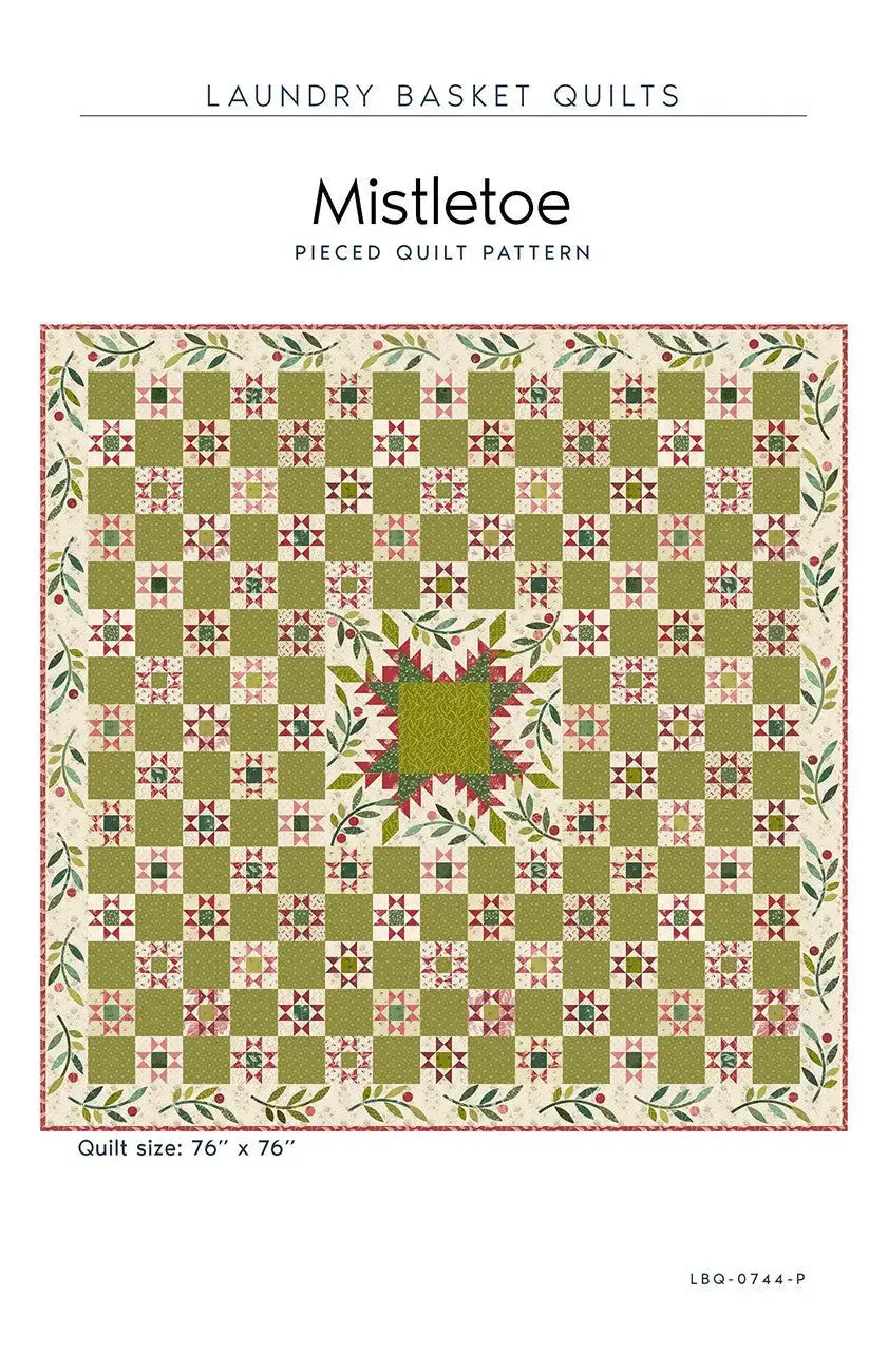 Mistletoe Pieced Quilt Pattern Linda's Electric Quilters